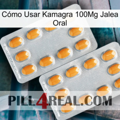 Cómo Usar Kamagra 100Mg Jalea Oral cialis4